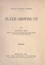 Cover of: Flaxie growing up