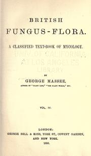 Cover of: British fungus-flora. by George Massee