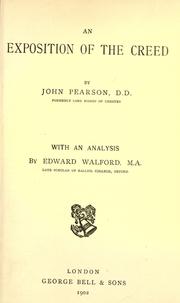 Cover of: An exposition of the Creed. by John Pearson