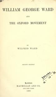 Cover of: William George Ward. by Wilfrid Philip Ward, Wilfrid Philip Ward