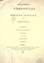 Cover of: Chronicles of England, Scotland and Ireland. by Raphael Holinshed
