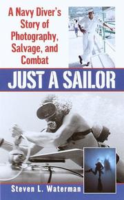 Cover of: Just a Sailor: A Navy Diver's Story of Photography, Salvage, and Combat