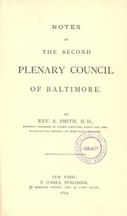 Notes on the Second plenary council of Baltimore by S. B. Smith