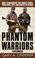 Cover of: Phantom warriors
