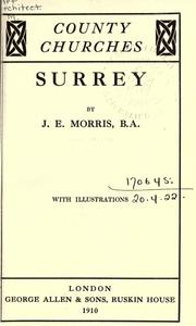 Cover of: Surrey. by J. E. Morris