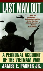 Cover of: Last Man Out: A personal account of the Vietnam war