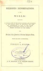 Cover of: Religious denominations of the world ... by Vincent L. Milner, Vincent L. Milner