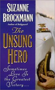Cover of: The unsung hero by Suzanne Brockmann.
