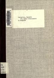 Cover of: The early renaissance in England by Mandell Creighton