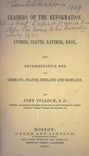 Cover of: Leaders of the Reformation by Tulloch, John