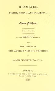 Cover of: Resolves, divine, moral and political. by Owen Feltham