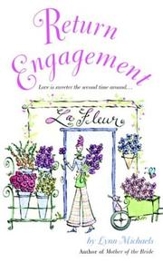 Return engagement by Lynn Michaels