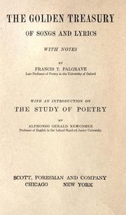 Cover of: The golden treasury of songs and lyrics, with notes