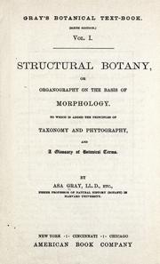 Structural botany by Asa Gray