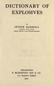 Cover of: Dictionary of explosives. by Arthur Marshall