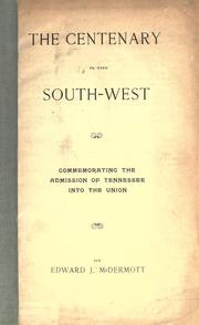 Cover of: The centenary in the South-west, commemorating the admission of Tennessee into the Union.