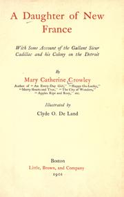Cover of: A daughter of New France by Mary Catherine Crowley