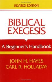 Cover of: Biblical exegesis by John Haralson Hayes