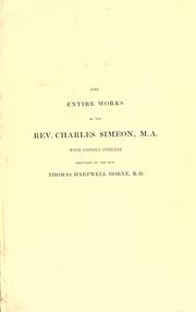 Cover of: The Entire Works of the Rev. C. Simeon by Charles Simeon