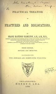 Cover of: A practical treatise on fractures and dislocations. by Frank Hastings Hamilton