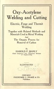 Cover of: Oxy-acetylene welding and cutting by Harold P. Manly