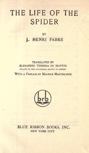 Cover of: The life of the spider by Jean-Henri Fabre