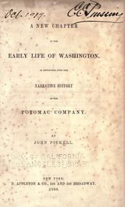 Cover of: A new chapter in the early life of Washington by John Pickell, John Pickell