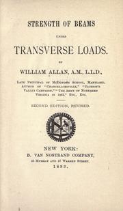 Cover of: Strength of beams under transverse loads. by William Allan