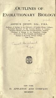 Cover of: Outlines of evolutionary biology by Arthur Dendy
