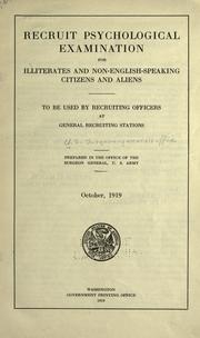 Cover of: Recruit psychological examination for illiterates and non-English-speaking citizens and aliens: to be used by recruiting officers at general recruiting stations