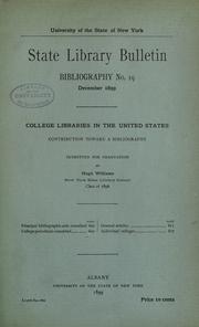 Cover of: College libraries in the United States.: Contribution toward a bibliography