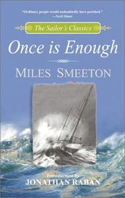 Cover of: Once is enough by Miles Smeeton