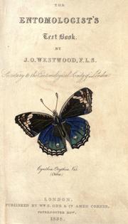 Cover of: The entomologist's text book by John Obadiah Westwood