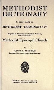 Cover of: Methodist dictionary by Joseph Ferguson Anderson