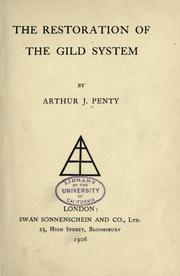 The Restoration of the Gild System by Arthur Joseph Penty