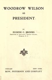 Cover of: Woodrow Wilson as president