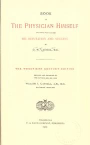 Cover of: Book on the physician himself by D. W. Cathell, D. W. Cathell