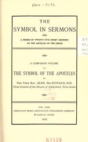 Cover of: symbol in sermons: a series of twenty-five short sermons on the articles of the Creed