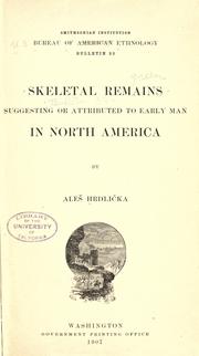 Cover of: Skeletal remains suggesting or attributed to early man in North America by Aleš Hrdlička