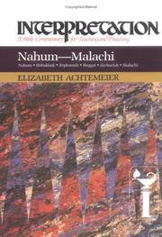 Cover of: Nahum--Malachi by Elizabeth Rice Achtemeier