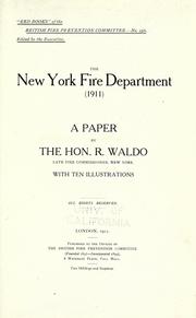 The New York Fire Department (1911) by British Fire Prevention Committee.