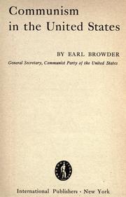 Cover of: Communism in the United States by Earl Browder