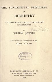 Cover of: The fundamental principles of chemistry by Wilhelm Ostwald