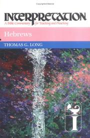 Cover of: Hebrews by Thomas G. Long