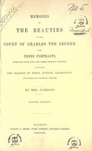 Memoirs of the beauties of the court of Charles the second by Mrs. Anna Jameson