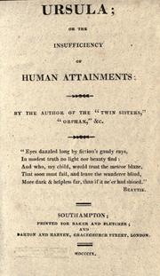 Cover of: Ursula, or, The insufficiency of human attainments