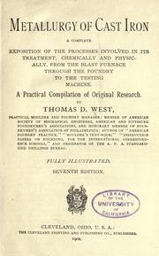 Cover of: Metallurgy of cast iron by Thomas D. West