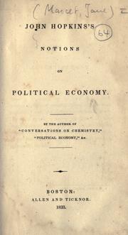 Cover of: John Hopkins's notions on political economy.