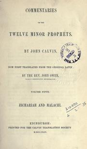 Cover of: Commentaries on the twelve Minor Prophets by Jean Calvin