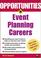 Cover of: Opportunities in Event Planning Careers